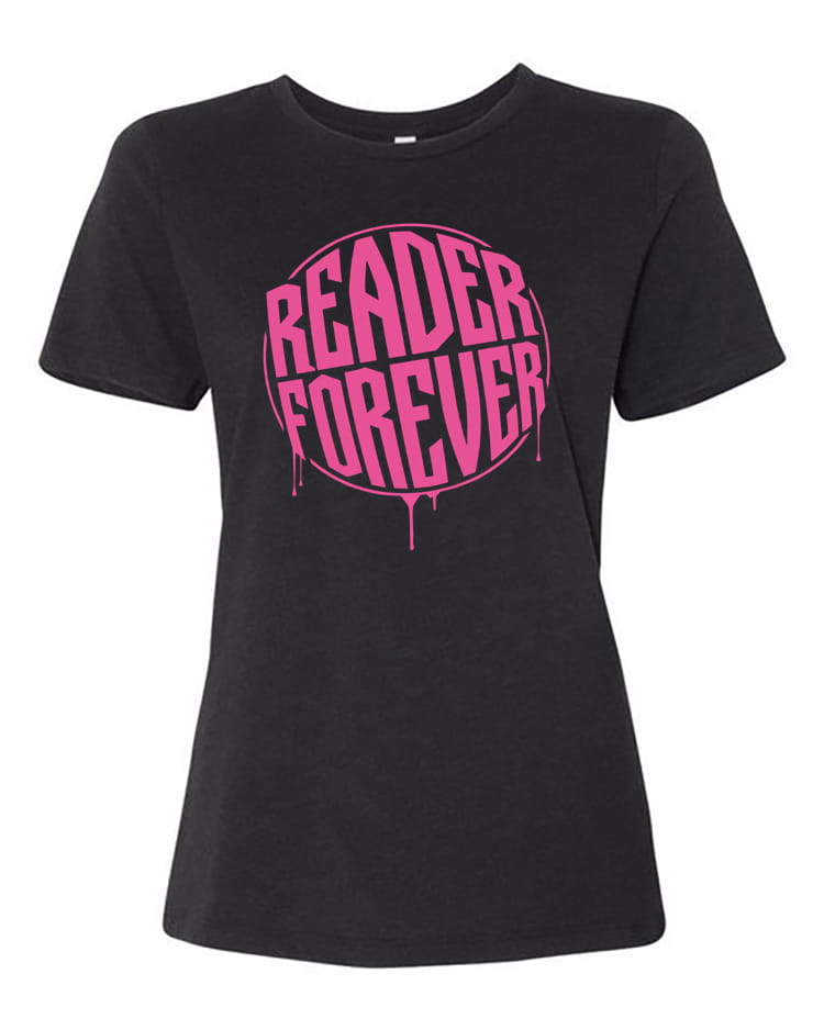 Black t-shirt with pink 'Reader Forever' text on a white background