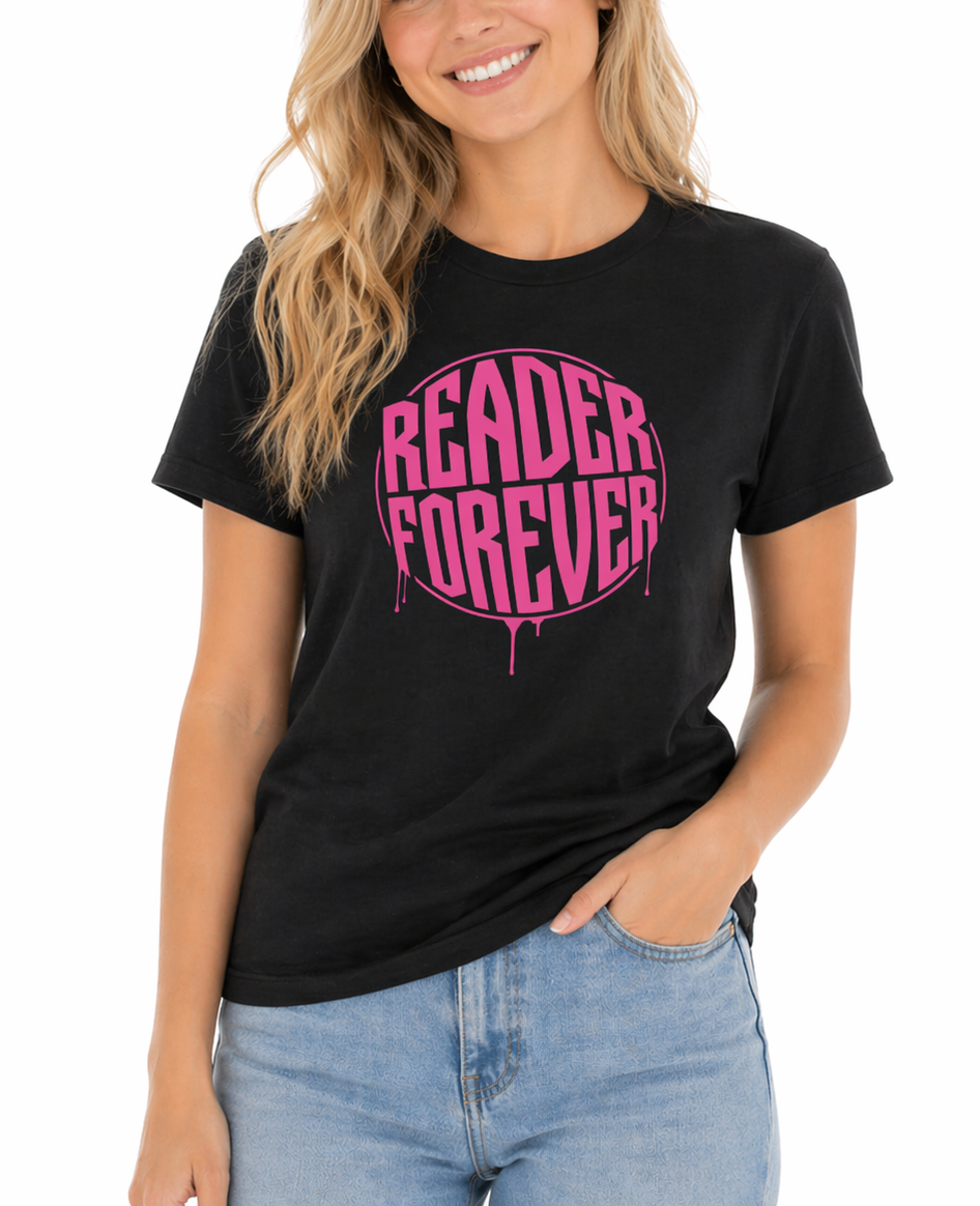 Woman wearing a black t-shirt with 'Reader Forever' in pink text on a white background